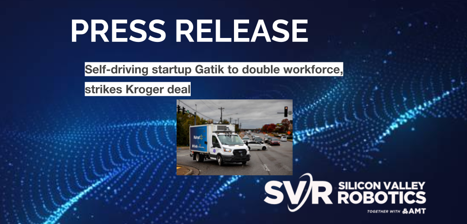 Self-driving startup Gatik to double workforce, strikes Kroger deal